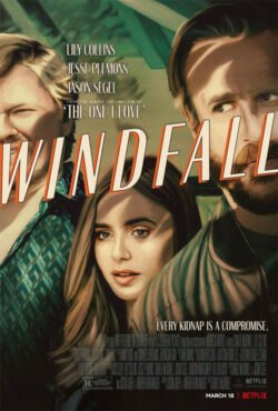 دانلود فیلم باد آورده Windfall 2022