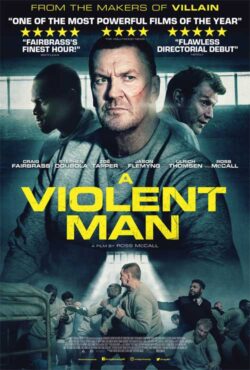 دانلود فیلم مردی خشن A Violent Man 2020