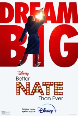 دانلود فیلم نیت بهتر از همیشه Better Nate Than Ever 2022