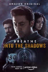 دانلود سریال زندگی کردن در پس سایه ها Breathe: Into the Shadows 2020