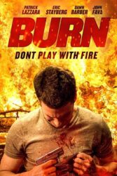 دانلود فیلم سوختن Burn 2022