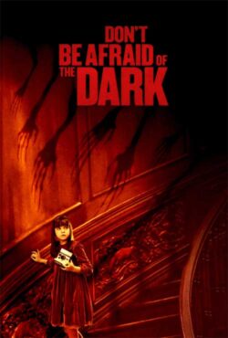 دانلود فیلم از تاریکی نترس Don’t Be Afraid of the Dark 2010