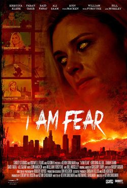 دانلود فیلم من می ترسم I Am Fear 2020