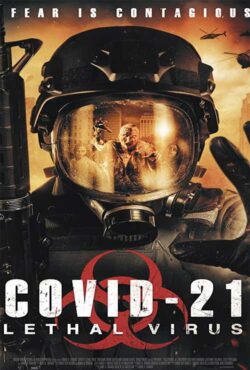 دانلود فیلم کووید 21 ویروس کشنده COVID-21: Lethal Virus 2021