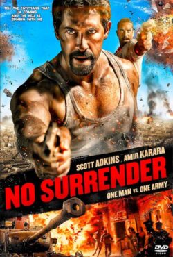 دانلود فیلم تسلیم نشده No Surrender 2018