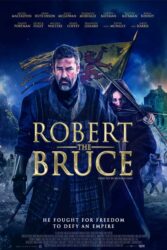 دانلود فیلم رابرت بروس Robert the Bruce 2019