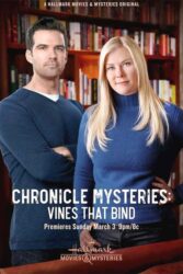 دانلود فیلم اسرار کرونیکل The Chronicle Mysteries Vines That Bind 2019