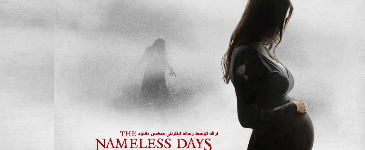 دانلود فیلم روزهای بی نام The Nameless Days 2022