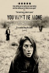 دانلود فیلم تنها نخواهی بود You Won’t Be Alone 2022