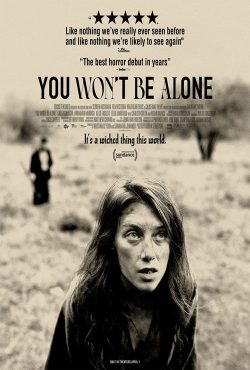 دانلود فیلم تنها نخواهی بود You Won’t Be Alone 2022