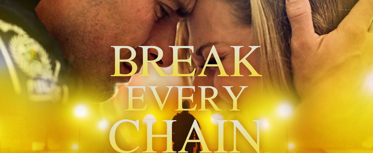 تصویر فیلم Break Every Chain