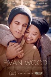 دانلود فیلم ایوان وود Evan Wood 2021