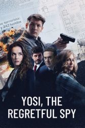 دانلود سریال یوسی، جاسوس توبه‌ کار Yosi, the Regretful Spy 2022