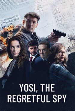 دانلود سریال یوسی، جاسوس توبه‌ کار Yosi, the Regretful Spy 2022