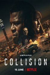 دانلود فیلم برخورد Collision 2022