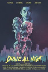 دانلود فیلم رانندگی در طول شب Drive All Night 2021