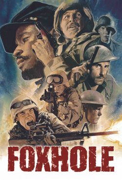 دانلود فیلم سنگر Foxhole 2021