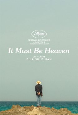 دانلود فیلم بهشت حتماً همین است It Must Be Heaven 2019