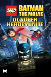 دانلود انیمیشن Lego Batman: The Movie – DC Super Heroes Unite 2013