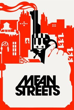 دانلود فیلم خیابان های پایین شهر Mean Streets 1973