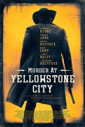 دانلود فیلم قتل در شهر یلواستون Murder at Yellowstone City 2022