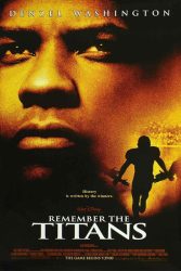 دانلود فیلم تایتان‌ ها را به یاد آور Remember the Titans 2000