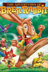 دانلود انیمیشن خرگوش بلا The Adventures of Brer Rabbit 2006