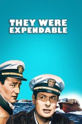 دانلود فیلم آنان قابل چشم پوشی بودند They Were Expendable 1945