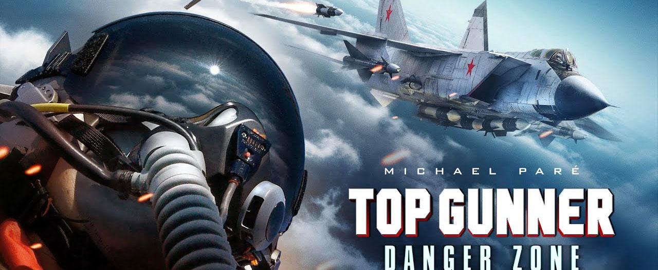 تصویر فیلم Top Gunner: Danger Zone