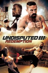 دانلود فیلم شکست ناپذیر 3 Undisputed 3: Redemption 2010