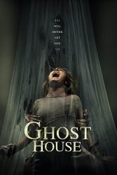 دانلود فیلم خانه ارواح Ghost House 2017