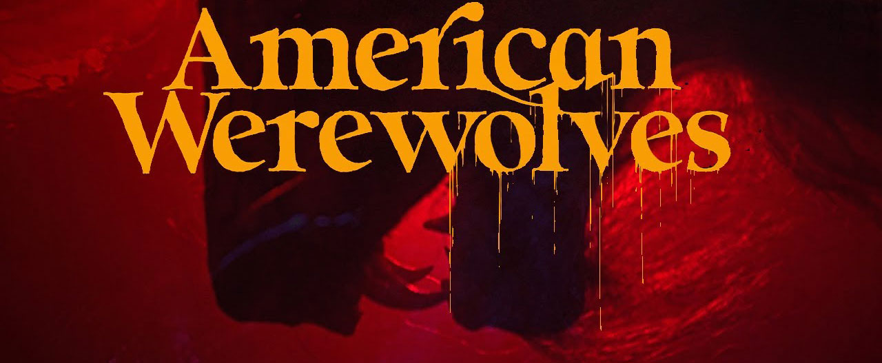 دانلود فیلم گرگینه های امریکایی American Werewolves 2022