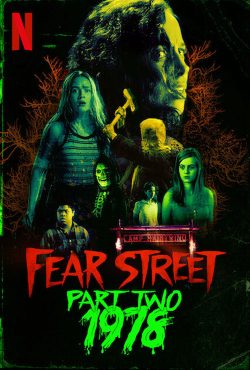 دانلود فیلم خیابان وحشت 2 Fear Street: Part Two – 1978 2021