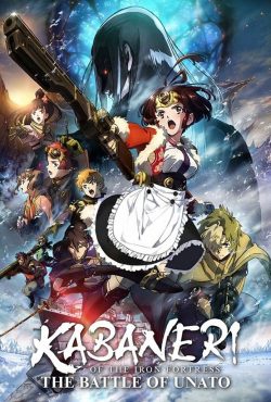 دانلود انیمیشن Kabaneri of the Iron Fortress: The Battle of Unato 2019