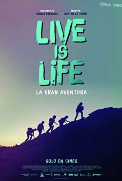 دانلود فیلم زندگی زندگی است Live Is Life 2021