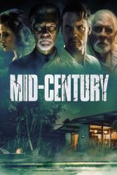 دانلود فیلم میانه قرن Mid-Century 2022