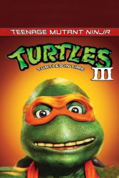 دانلود فیلم لاک‌ پشت‌ های نینجا 3 Teenage Mutant Ninja Turtles III 1993