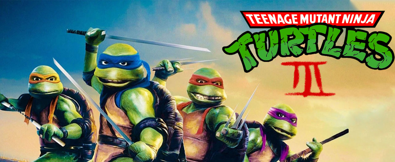 تصویر فیلم Teenage Mutant Ninja Turtles III