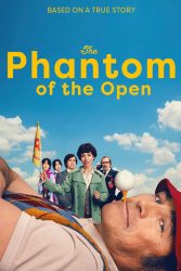 دانلود فیلم شبح مسابقات گلف اوپن The Phantom of the Open 2021