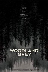 دانلود فیلم جنگل خاکستری Woodland Grey 2021