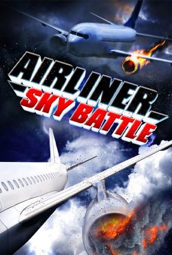 دانلود فیلم نبرد هواپیمای مسافربری Airliner Sky Battle 2020