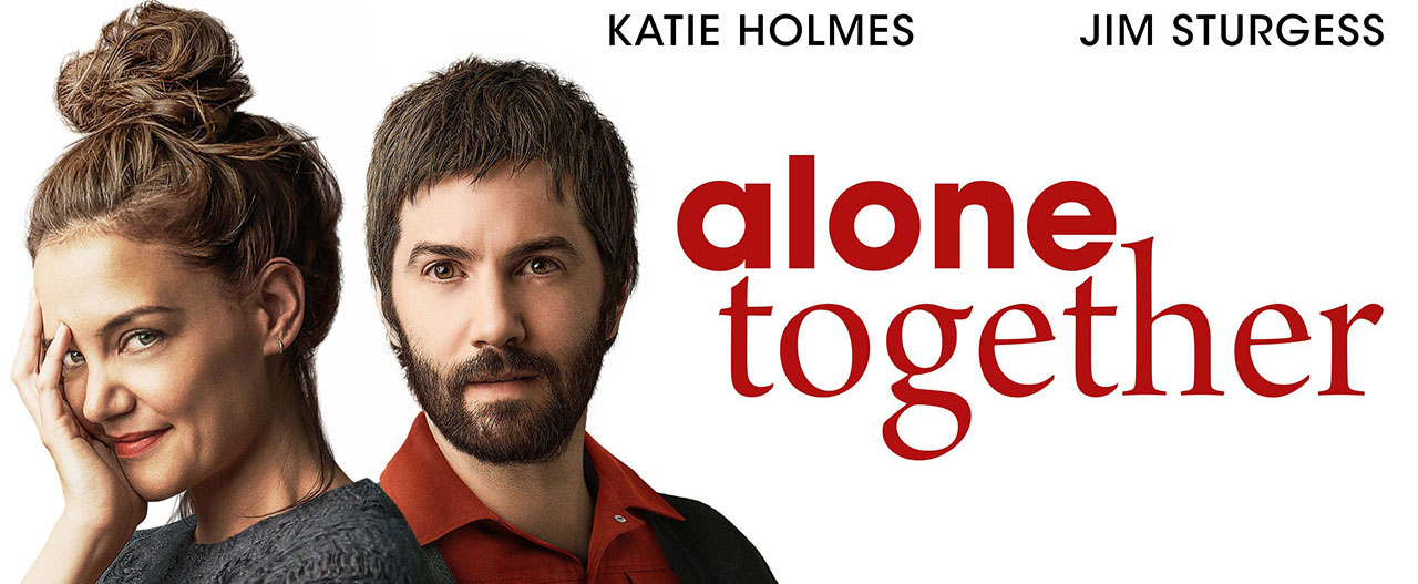 دانلود فیلم تنها با هم Alone Together 2022