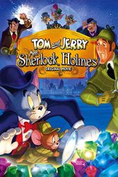 دانلود انیمیشن تام و جری در دیدار با شرلوک هولمز Tom and Jerry Meet Sherlock Holmes