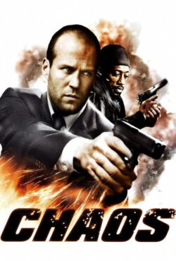دانلود فیلم آشوب Chaos 2005