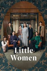 دانلود سریال زنان کوچک Little Women 2022