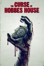 دانلود فیلم نفرین خانه هابز The Curse of Hobbes House 2020