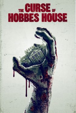 دانلود فیلم نفرین خانه هابز The Curse of Hobbes House 2020