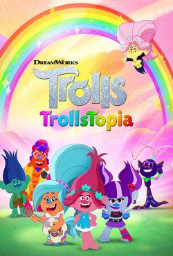 دانلود انیمیشن سریالی ترول توپیا TrollsTopia 2020