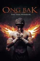 دانلود فیلم مبارز تایلندی Ong Bak: Muay Thai Warrior 2003