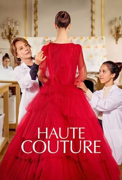 دانلود فیلم مد لباس بلند Haute couture 2021